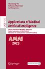 : Applications of Medical Artificial Intelligence, Buch