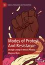 Margaret Betz: Modes of Protest And Resistance, Buch