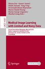 : Medical Image Learning with Limited and Noisy Data, Buch