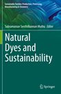 : Natural Dyes and Sustainability, Buch