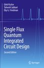 Gleb Krylov: Single Flux Quantum Integrated Circuit Design, Buch