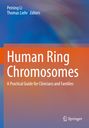 : Human Ring Chromosomes, Buch