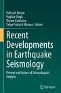 : Recent Developments in Earthquake Seismology, Buch