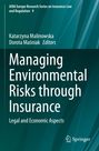 : Managing Environmental Risks through Insurance, Buch