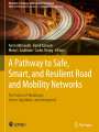 : A Pathway to Safe, Smart, and Resilient Road and Mobility Networks, Buch