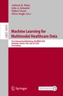 : Machine Learning for Multimodal Healthcare Data, Buch