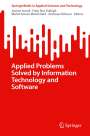 : Applied Problems Solved by Information Technology and Software, Buch