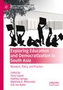 : Exploring Education and Democratization in South Asia, Buch