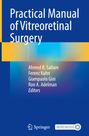 : Practical Manual of Vitreoretinal Surgery, Buch