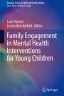: Family Engagement in Mental Health Interventions for Young Children, Buch