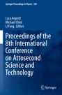 : Proceedings of the 8th International Conference on Attosecond Science and Technology, Buch