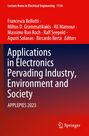 : Applications in Electronics Pervading Industry, Environment and Society, Buch