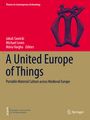 : A United Europe of Things, Buch