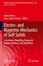 : Electro- and Magneto-Mechanics of Soft Solids, Buch
