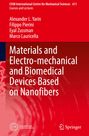 Alexander L. Yarin: Materials and Electro-mechanical and Biomedical Devices Based on Nanofibers, Buch