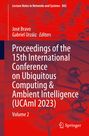 : Proceedings of the 15th International Conference on Ubiquitous Computing & Ambient Intelligence (UCAmI 2023), Buch