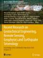 : Recent Research on Geotechnical Engineering, Remote Sensing, Geophysics and Earthquake Seismology, Buch