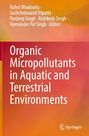 : Organic Micropollutants in Aquatic and Terrestrial Environments, Buch