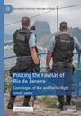 Tomas Salem: Policing the Favelas of Rio de Janeiro, Buch