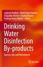 : Drinking Water Disinfection By-products, Buch