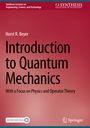 Horst R. Beyer: Introduction to Quantum Mechanics, Buch