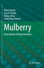 Munir Ozturk: Mulberry, Buch