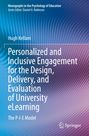 Hugh Kellam: Personalized and Inclusive Engagement for the Design, Delivery, and Evaluation of University eLearning, Buch