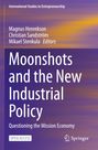 : Moonshots and the New Industrial Policy, Buch
