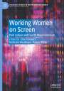 : Working Women on Screen, Buch