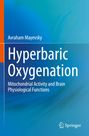 Avraham Mayevsky: Hyperbaric Oxygenation, Buch