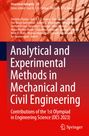 : Analytical and Experimental Methods in Mechanical and Civil Engineering, Buch