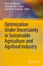 : Optimization Under Uncertainty in Sustainable Agriculture and Agrifood Industry, Buch