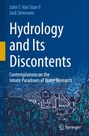 Jack Simmons: Hydrology and Its Discontents, Buch