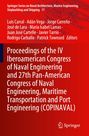 : Proceedings of the IV Iberoamerican Congress of Naval Engineering and 27th Pan-American Congress of Naval Engineering, Maritime Transportation and Port Engineering (COPINAVAL), Buch