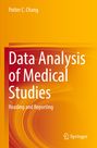 „Data Analysis of Medical Studies: Reading and Reporting“ von Potter C. Chang. Logo unten rechts, abstrakte orange Muster.