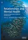 : Relationships and Mental Health, Buch