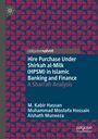 M. Kabir Hassan: Hire Purchase Under Shirkah al-Milk (HPSM) in Islamic Banking and Finance, Buch