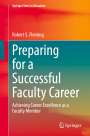 Robert S. Fleming: Preparing for a Successful Faculty Career, Buch
