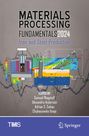 : Materials Processing Fundamentals 2024, Buch