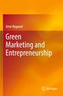 Arne Nygaard: Green Marketing and Entrepreneurship, Buch