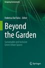 : Beyond the Garden, Buch