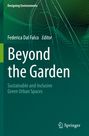 : Beyond the Garden, Buch