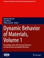 : Dynamic Behavior of Materials, Volume 1, Buch