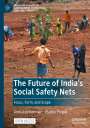 Prabhu Pingali: The Future of India's Social Safety Nets, Buch