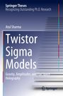 Atul Sharma: Twistor Sigma Models, Buch