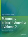 Titel: "Mammals of North America - Volume 2". Autor: Sergio Ticul Álvarez-Castañeda. Grünes, abstraktes Design mit Springer-Logo.