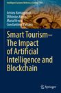Aristea Kontogianni: Smart Tourism¿The Impact of Artificial Intelligence and Blockchain, Buch