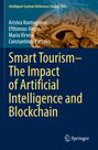 Aristea Kontogianni: Smart Tourism-The Impact of Artificial Intelligence and Blockchain, Buch