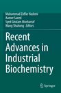 : Recent Advances in Industrial Biochemistry, Buch