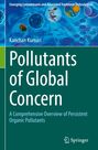 Kanchan Kumari: Pollutants of Global Concern, Buch